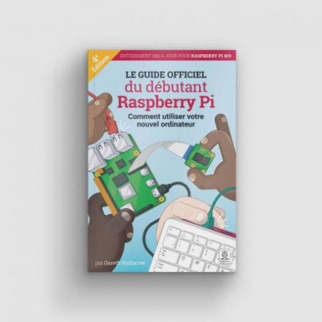 Guide officiel du débutant Raspberry Pi